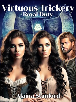 cover image of Virtuous Trickery, a Historical Romance, Royal Duty Series